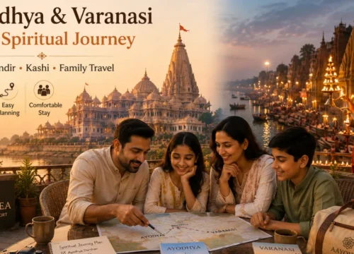 Ayodhya and Varanasi in One Trip: How to Plan a Meaningful Spiritual Journey