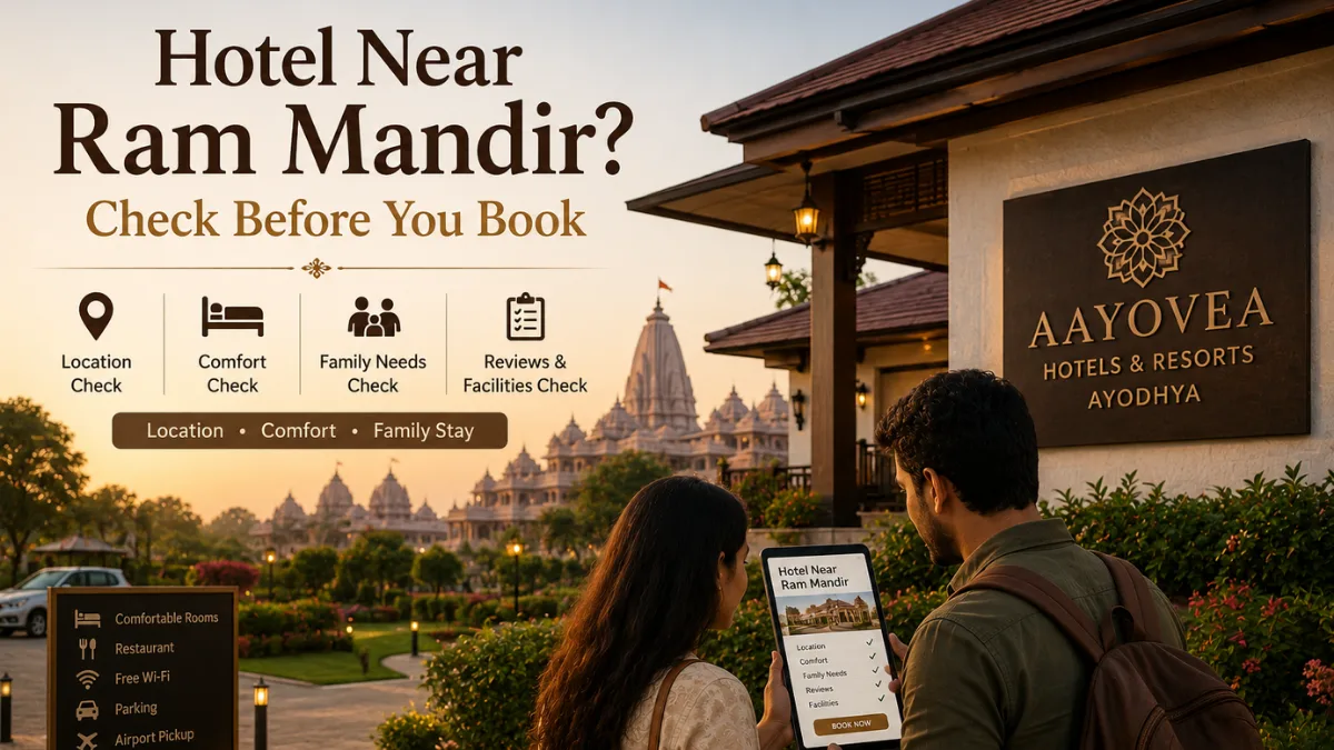 Hotel Near Ram Mandir: What to Check Before You Book