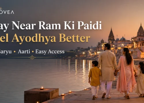 Why Staying Near Ram Ki Paidi Makes Your Ayodhya Trip Easier
